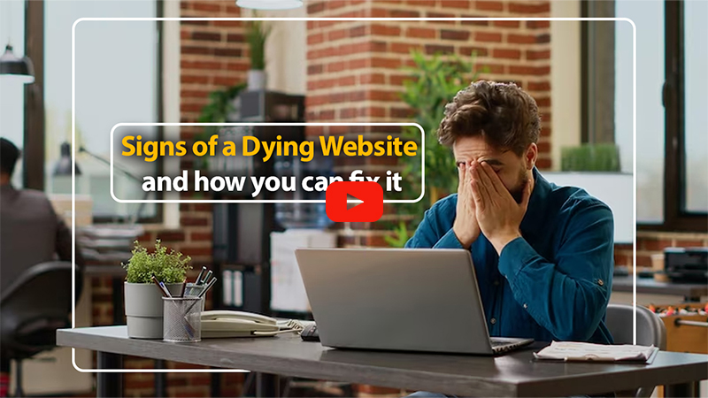 Signs of a Dying Website and how you can fix it