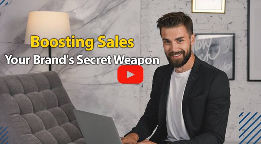 Boosting Sales: Your Brand's Secret Weapon