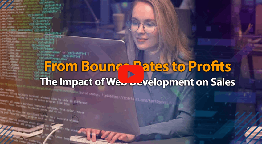 From Bounce Rates to Profits: The Impact of Web Development on Sales