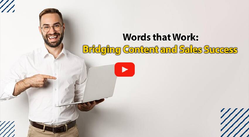 Words that Work Bridging Content and Sales Success