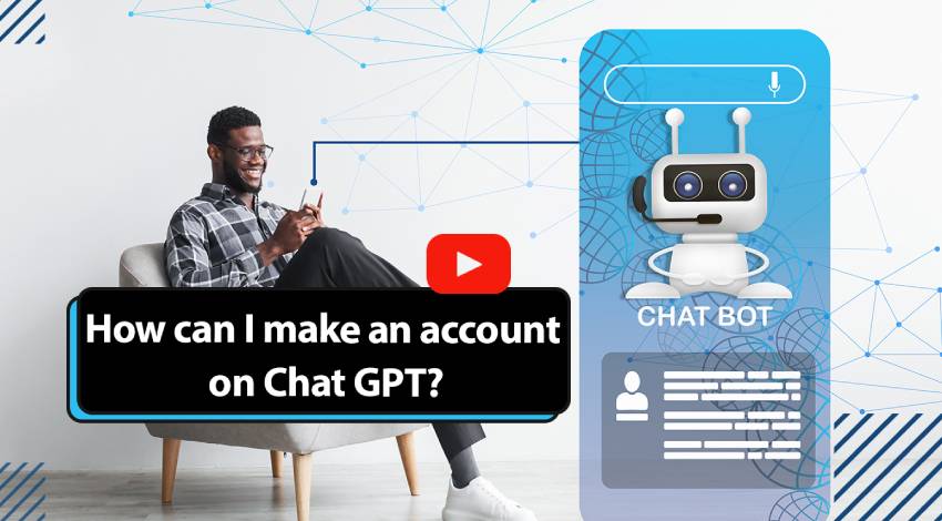 How can I make an account on Chat GPT?